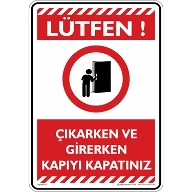 İsg Tabelam 25x35cm/Etiket/Çıkarken ve Girerken Kapıyı