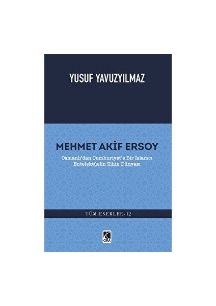 Mehmet Akif Ersoy - Yusuf Yavuzyılmaz