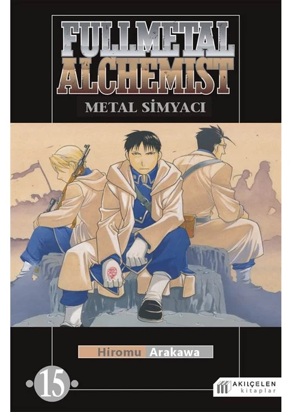 Fullmetal Alchemist: Metal Simyacı 15 - Hiromu Arakawa