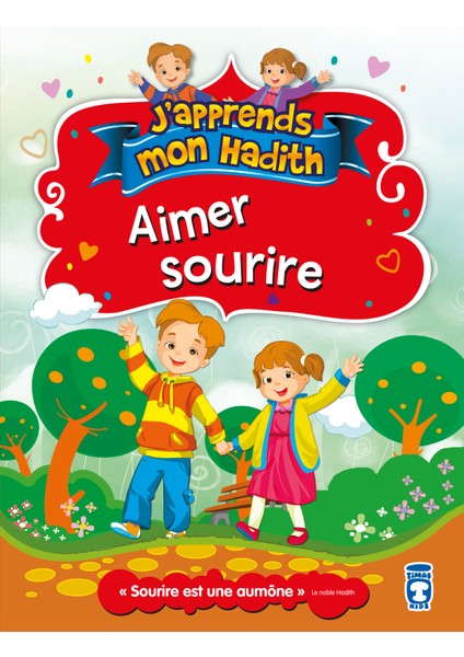 Gülümsemeyi Seviyoruz - Aimer Sourire (Fransızca)