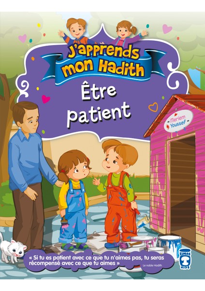 Sabretmeyi Öğreniyoruz - Etre Patient (Fransızca)