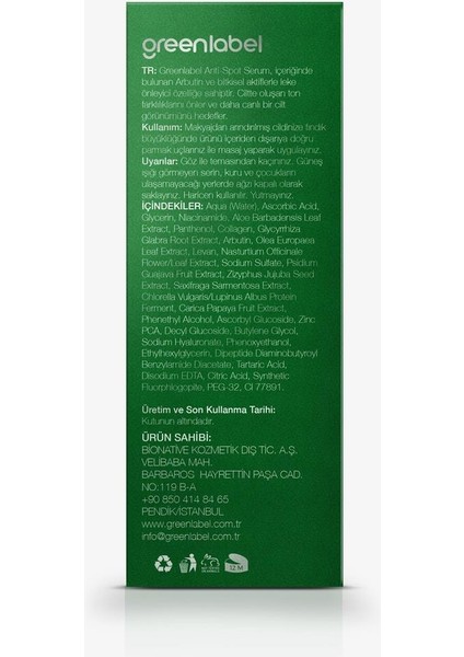 Greenlabel Leke Karşıtı Serum 30 Ml. Anti-Spot Cilt Tonu Eşitleyici Cilt Bakım Serumu
