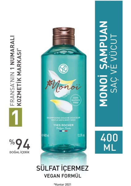 Monoi Saç ve Vücut Şampuanı 400 ml