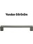 Mobilya Mutfak Dolabı Çekmece Dolap Kapak Kulpu Kulbu Füme 128 mm Metal Kulp 4