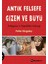 Antik Felsefe, Gizem ve Büyü 1