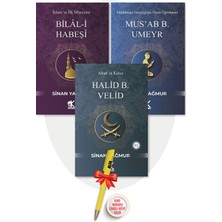 Bilal-I Habeşi + Halid B. Velid + Mus'ab B. Umeyr (Sinan Yağmur) 3 Kitap + Alfa Moda Lisanslı Kalem