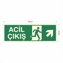 Galatabela 10X30 Fosforlu Acil Çıkış Uyarı Ikaz Tabelası