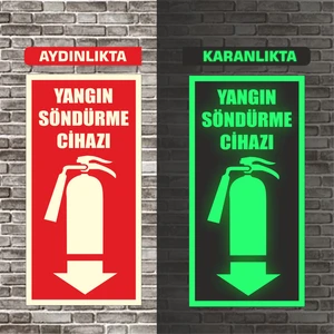 Fosforlu Yangın Söndürme Cihazı Uyarı Ikaz Tabelası