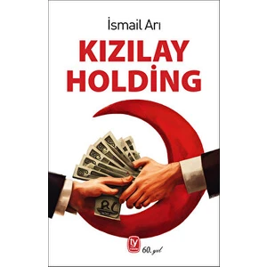 Kızılay Holding - İsmail Arı