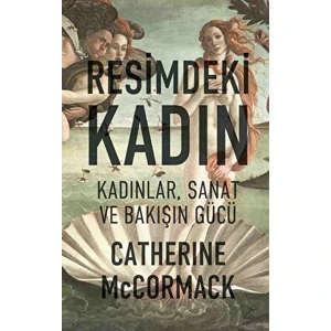 Resimdeki Kadın - Catherine McCormack