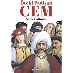 Öteki Padişah Cem - Samet Altıntaş