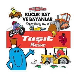 Küçük Bay ve Bayanlar - Taşıt Macerası - Roger Hargreaves