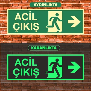 10X30 Fosforlu Acil Çıkış Uyarı Ikaz Tabelası