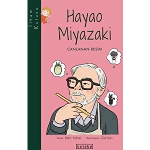 Hayao Miyazaki - Beliz Yüksel
