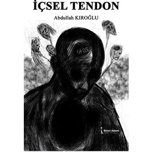 Içsel Tendon  - Abdullah Kıroğlu