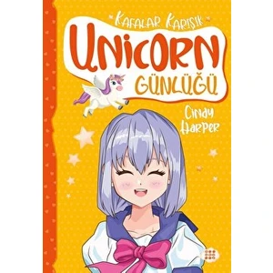 Unicorn Günlüğü 2 - Kafalar Karışık
