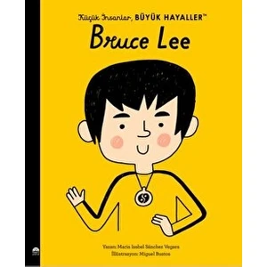 Küçük Insanlar Büyük Hayaller - Bruce Lee