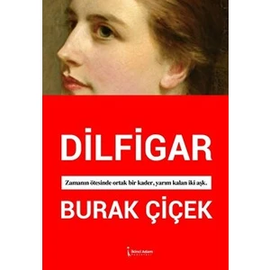 Dilfigar  - Burak Çiçek