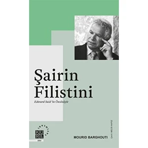 Şairin Filistini / Mourid Barghouti / / 9786057646910