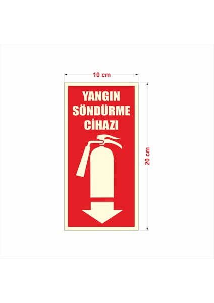 Fosforlu Yangın Söndürme Cihazı Uyarı Ikaz Tabelası