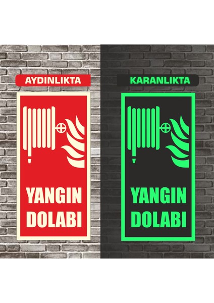 Gala Tabela Fosforlu Yangın Dolabı Uyarı İkaz Tabelası