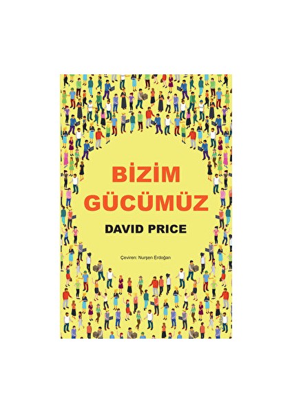 Bizim Gücümüz - David Price