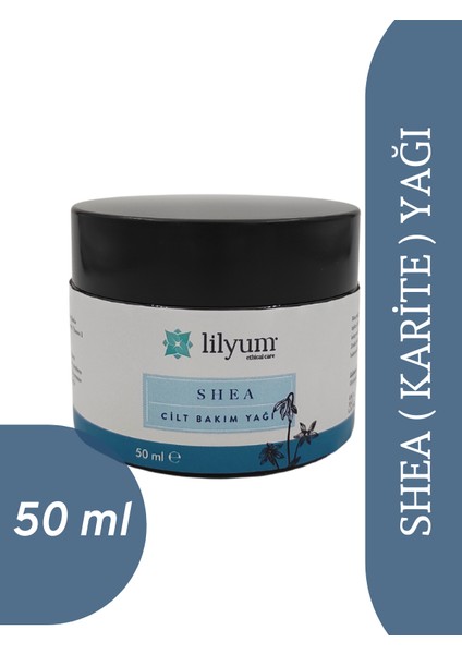 Lilyum Etik Bakım Shea (Karite) Yağı -50ML