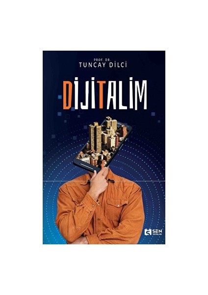 Dijitalim - Tuncay Dilci