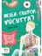 Neler Oluyor Vücutta? – Cezve Ansiklopedi - İlknur Kurt 1