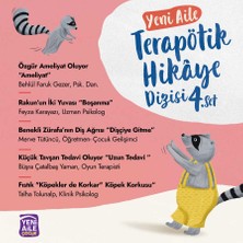 Yeni Aile Terapötik Hikâye Dizisi- 4. Set “5 Farklı Terapötik Çocuk Hikâyesi ve Terapötik Etkinlikler” - Talha Tolunalp