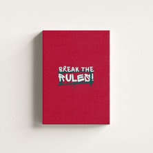 Haydi Dekor Kırmızı Üzerine Break The Rules Yazılı Kanvas Tablo