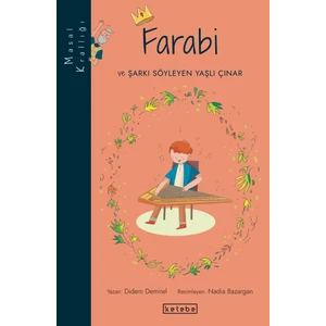 Ketebe Çocuk Masal Krallığı - Farabi - Didem Demirel