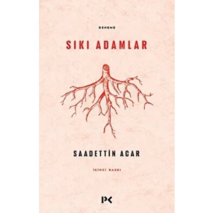 Sıkı Adamlar - Saadettin Acar