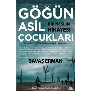 Göğün Asil Çocukları - Savaş Erman