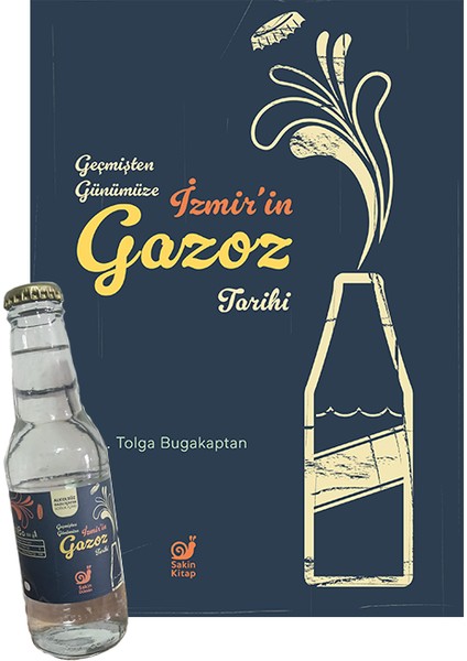 Geçmişten Günümüze Izmir’in Gazoz Tarihi (Gazozlu)