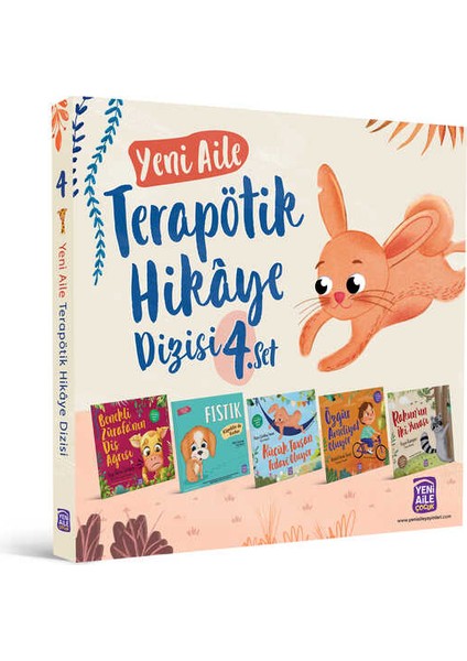 Yeni Aile Terapötik Hikâye Dizisi- 4. Set “5 Farklı Terapötik Çocuk Hikâyesi ve Terapötik Etkinlikler” - Talha Tolunalp