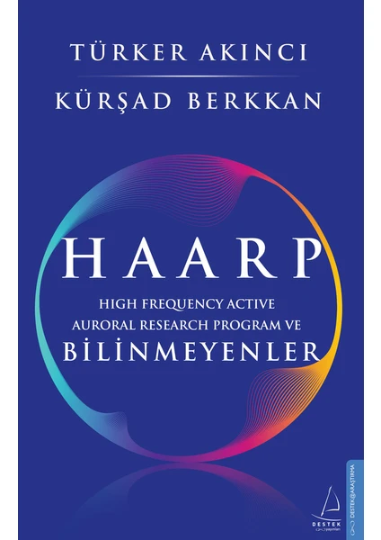 Haarp - Türker Akıncı – Kursad Berkkan