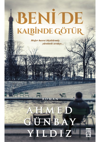 Beni De Kalbinde Götür - Ahmed Günbay Yıldız