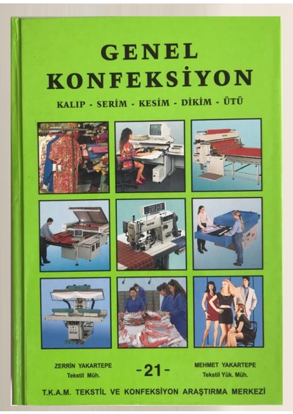 Genel Konfeksiyon, Kalıp, Serim, Kesim, Dikim, Ütü (10 Cilt) Kitap Serisi