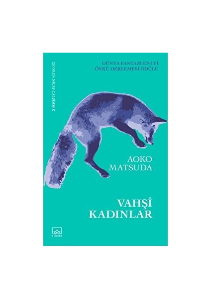 Vahşi Kadınlar - Aoko Matsuda