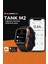 Tank M2 Watch Akıllı Saat ( 2 Yıl KVK Türkiye Garantili ) 8