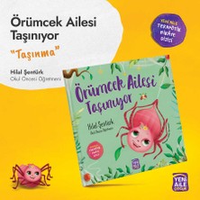 Örümcek Ailesi Taşınıyor “taşınma Konulu Terapötik Çocuk Hikâyesi ve Terapötik Etkinlikler” Hilal Şentürk, Okul Öncesi Öğretmeni