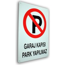 Pass Pano Metal Yönlendirme Levhası Garaj Kapısı Park Yasak 25,5X36 cm