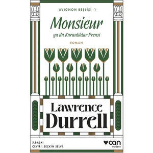 Monsieur Ya Da Karanlıklar Prensi: Avignon Beşlisi 1 - Lawrence Durrell