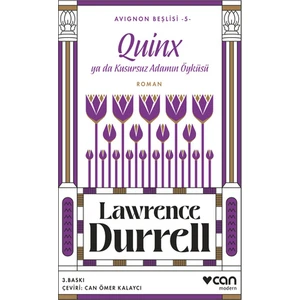Quinx ya da Kusursuz Adamın Öyküsü - Avignon Beşlisi 5 - Lawrence Durrell