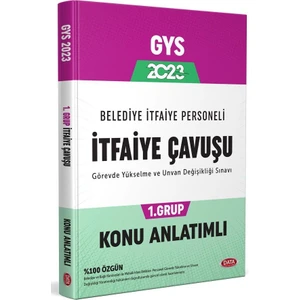 Data Yayınları 2023 Belediye Itfaiye Personeli Itfaiye Çavuşu 1. Grup GYs Konu Anlatımlı
