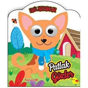 Patlak Gözler - Evcil Hayvanlar