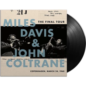 Miles Davis, John Coltrane - The Final Tour  Plak