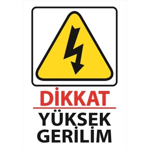 Lizpo Decor Dikkat Yüksek Gerilim Uyarı Levhası 25 cm x 35 cm Sticker Etiket
