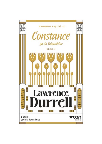 Constance Ya Da Yalnızlıklar: Avignon Beşlisi 3 - Lawrence Durrell